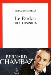 Le pardon aux oiseaux