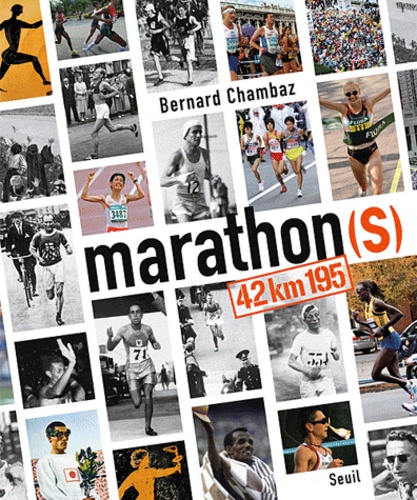 Bernard Chambaz - Marathon(s).