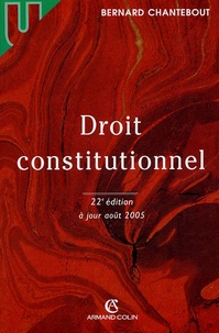 Bernard Chantebout - Droit constitutionnel.