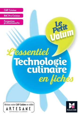 Bernard Charron et Dorothée Labarre-Le Rolland - Technologie culinaire.