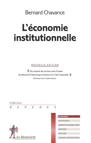 Bernard Chavance - L'économie institutionnelle.