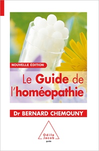 Bernard Chemouny - Le Guide de l'homéopathie.