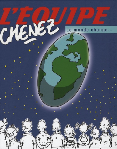 Bernard Chenez - Le monde change....