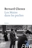 Bernard Chenez - Les mains dans les poches.