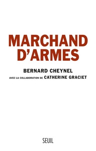 Bernard Cheynel - Marchand d'armes.