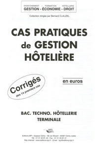 Cas pratiques de gestion hôtelière Bac techno hôtellerie Tle