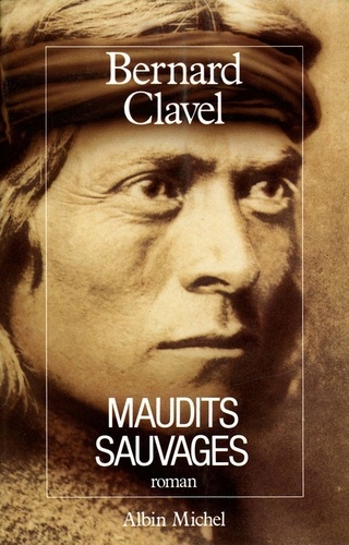 Maudits Sauvages. Le Royaume du Nord - tome 6