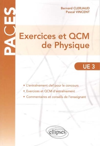 Exercices et QCM de Physique. UE3