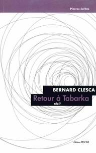 Bernard Clesca - Retour à Tabarka.