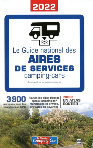 Le guide national des aires de services camping-cars  Edition 2022