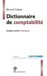 Electronics ebook collection télécharger Dictionnaire de comptabilité  - Compter/conter l'entreprise par Bernard Colasse