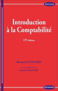 Bernard Colasse - Introduction à la Comptabilité.