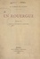 En Rouergue (1). Pages de critique et d'histoire