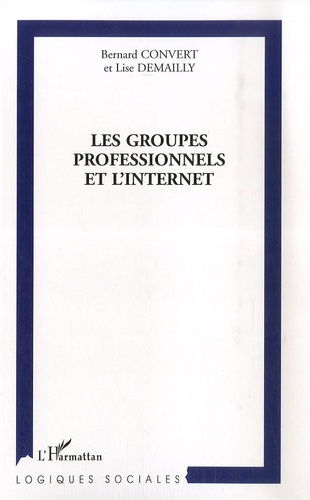 Les groupes professionnels et l'internet