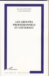 Les groupes professionnels et l'internet