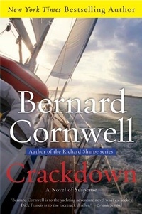 Bernard Cornwell - Crackdown - A Novel of Suspense.