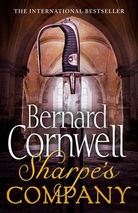 Bernard Cornwell - Sharpe’s Company - The Siege of Badajoz, January to April 1812.
