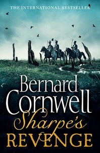 Bernard Cornwell - Sharpe’s Revenge - The Peace of 1814.