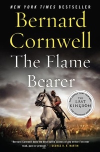 Bernard Cornwell - The Flame Bearer.
