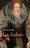 Les Tudors. La démesure et la gloire, 1485-1603