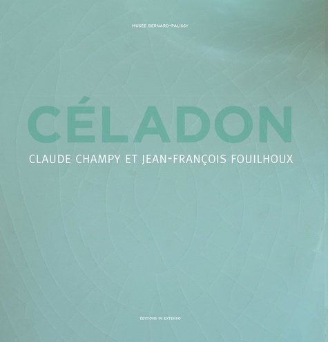 Bernard Courcoul - Céladon - Claude Champy et Jean-François Fouilhoux.