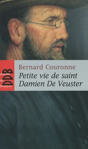 Petite vie de saint Damien De Veuster