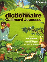 Bernard Couté et Charlotte Roederer - Mon premier dictionnaire Gallimard Jeunesse.