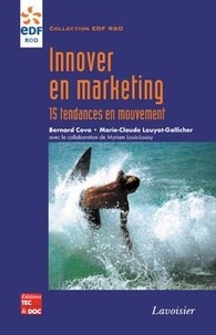 Bernard Cova - Innover en marketing.
