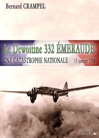 Le Dewoitine 332 Emeraude