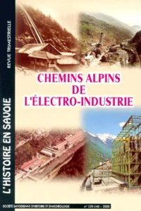 Chemins Alpins De L'Electro-Industrie