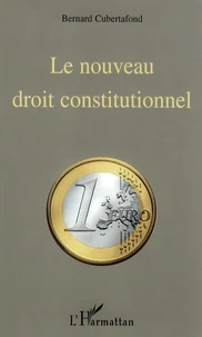 Le nouveau droit constitutionnel