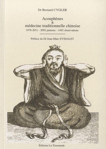 Bernard Cygler - Acouphènes & médecine traditionnelle chinoise.