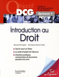 Bernard D'Angelo et Véronique Fierens-Vialar - Introduction au droit DCG 1.