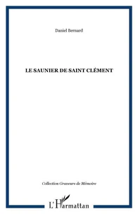 LE SAUNIER DE SAINT CLÉMENT