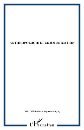 Bernard Darras - MEI  : Anthropologie et communication.