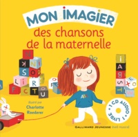 Bernard Davois et Jean-Philippe Crespin - Mon imagier des chansons de la maternelle. 1 CD audio