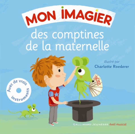 Bernard Davois et Jean-Philippe Crespin - Mon imagier des comptines de la maternelle. 1 CD audio