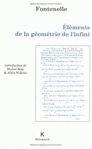 Bernard de Fontenelle - Eléménts de la géométrie de l'infini.