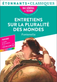 Entretiens sur la pluralité des mondes Bac général + Techno