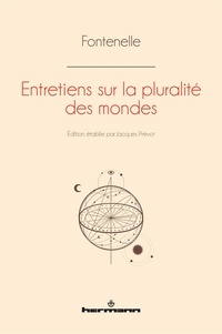 Bernard de Fontenelle - Entretiens sur la pluralité des mondes.