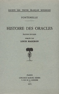 Bernard de Fontenelle - Histoire des oracles.
