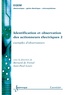 Bernard de Fornel et Jean-Paul Louis - Identification et observation des actionneurs électriques - Volume 2, Exemples d'observateurs.