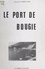 Le port de Bougie