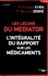 Les leçons du Mediator. L'intégralité du rapport sur les médicaments