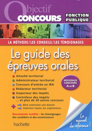 Bernard Delhoume - Le guide des épreuves orales - Catégories A et B.