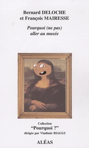 Pourquoi (ne pas) aller au musée