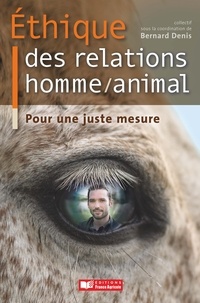 Ethique des relations homme/animal - Pour une juste mesure.pdf
