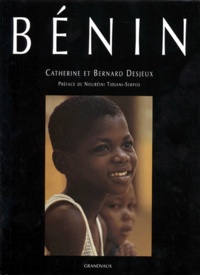 Bernard Desjeux et Catherine Desjeux - Benin. 2eme Edition.