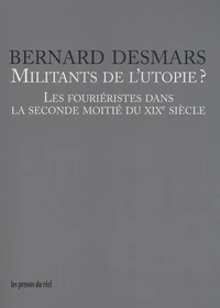 Militants de l'utopie ?