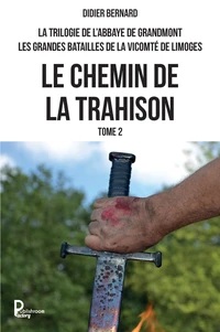 Le chemin de la trahison